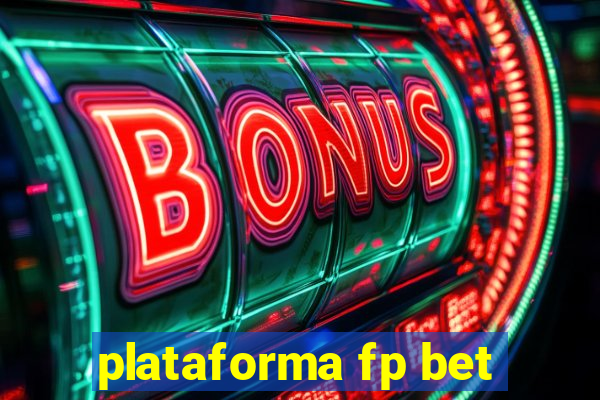 plataforma fp bet